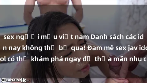 sex người mẫu việt nam Danh sách các idol JAV hot nhất hiện nay không thể bỏ qua! Đam mê sex jav idol có thể khám phá ngay để thỏa mãn nhu cầu giải trí của mình!